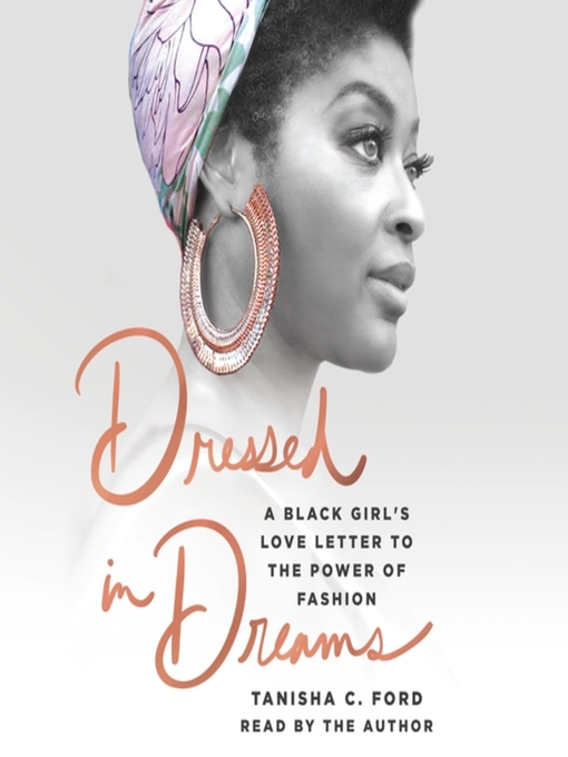 Title details for Dressed in Dreams by Tanisha C. Ford - Available